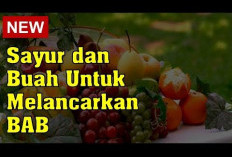 Makanan yang Cocok untuk Penderita Susah Buang Air Besar