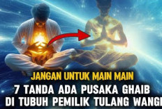 Jangan untuk Main-main! Inilah 7 Tanda Ada Pusaka Gaib di tubuh Pemilik Tulang Wangi Menurut Primbon Jawa