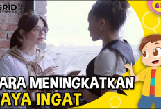 Inilah Cara Meningkatkan Daya Ingat Anak, Wajib Dimulai Sedini Mungkin