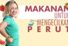 Inilah Makanan yang Berguna untuk Mengecilkan Perut, Wanita Wajib Coba