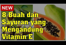 Berikut Ini Daftar Sayuran yang Mengandung Vitamin E