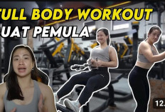 5 Gerakan Gym untuk Pemula yang Mudah Dilakukan agar Massa Otot Membentuk dengan Sempurna