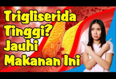 Ini Dia Pantangan Makanan untuk Trigliserida Tinggi yang Harus Dihindari