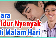 Inilah Cara Tidur Nyenyak yang Berkualitas di Malam Hari