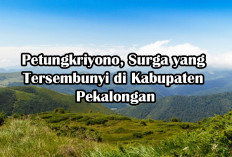 Petungkriyono, Surga yang Tersembunyi di Kabupaten Pekalongan