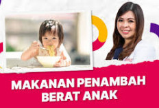 Inilah Dia Makanan Penambah Berat Badan Anak Dengan Cepat yang Wajib Dikonsumsi