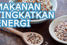 Ini Dia 7 Makanan Penambah Energi yang Layak Disantap saat Kamu Merasa Lesu