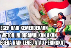 Geger Rezeki Agustus! 5 Weton ini Diprediksi Akan Naik Level Selama Bulan Agustus 2024 Menurut Primbon Jawa