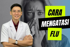 Inilah Cara Mengatasi Flu yang Mudah di Rumah