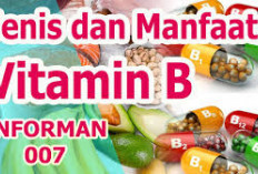 Inilah Manfaat Vitamin B Menurut Jenisnya