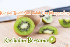 Jangan Lewatkan Manfaat Kiwi untuk Ibu Hamil