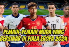 Euro 2024: IniIah Pemain-pemain Muda yang Bersinar di Piala Eropa 2024, Dari Lamine Yamal Hingga Arda Guler