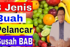 Ini Dia Daftar Buah untuk Melancarkan BAB