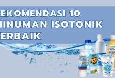 Kekurangan Cairan Tubuh? Berikut Ini Rekomendasi Minuman Isotonik untuk Mengatasi Dehidrasi