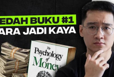 Bedah Buku The Psychology of Money: Begini Caranya supaya Kaya Raya sampai Tujuh Turunan